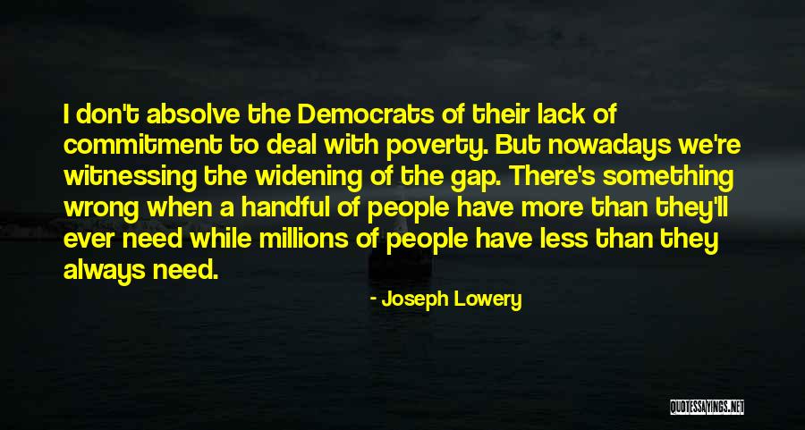 Widening Quotes By Joseph Lowery Widening Quotes By Joseph Lowery