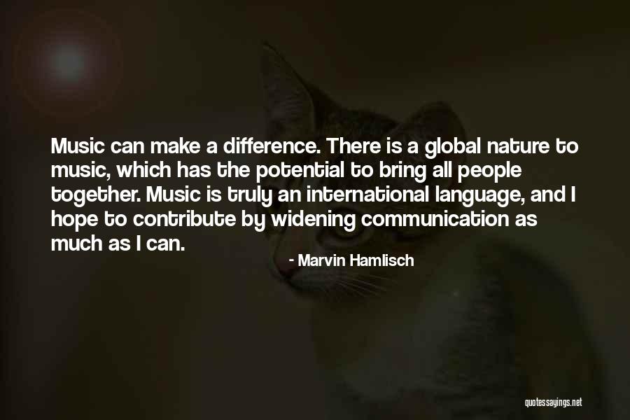 Widening Quotes By Marvin Hamlisch Widening Quotes By Marvin Hamlisch