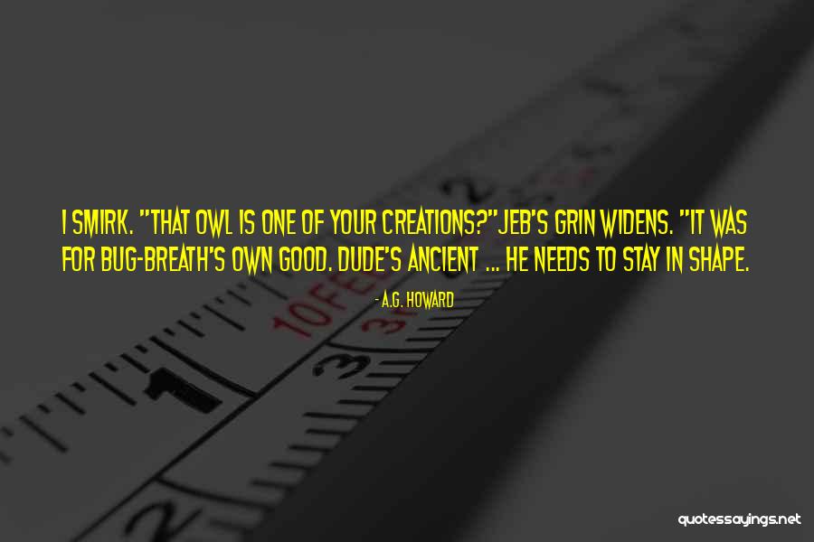 Widens Quotes By A.G. Howard Widens Quotes By A.G. Howard