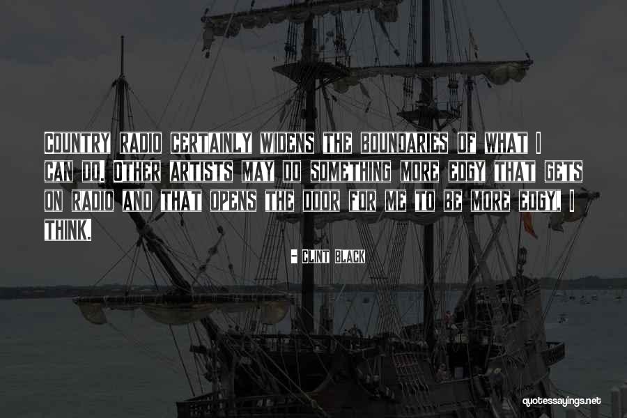 Widens Quotes By Clint Black Widens Quotes By Clint Black