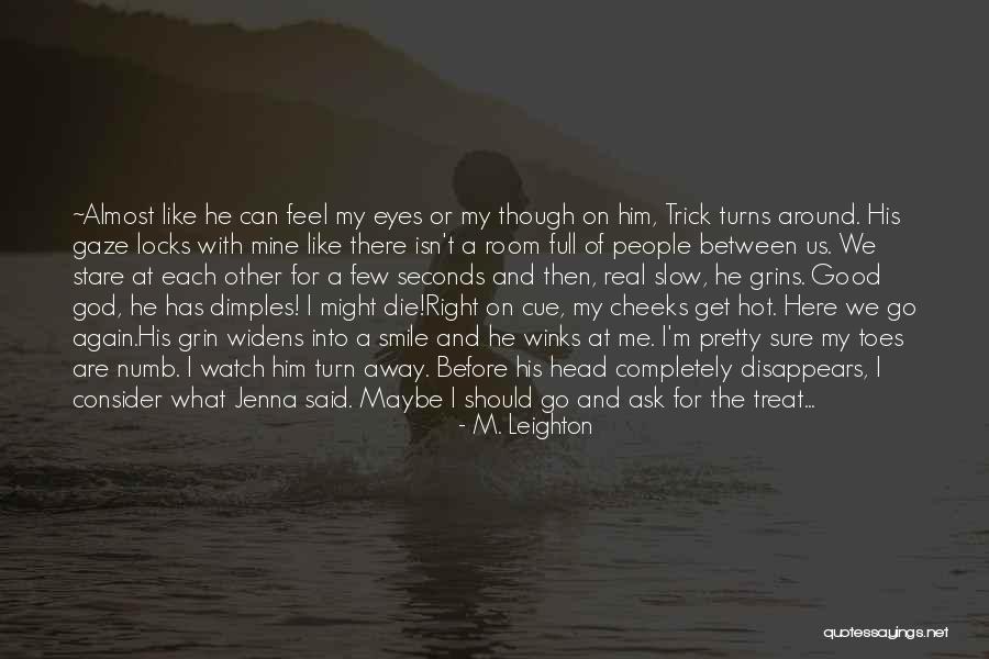 Widens Quotes By M. Leighton Widens Quotes By M. Leighton
