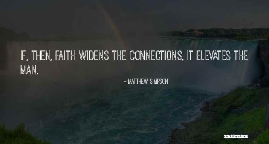 Widens Quotes By Matthew Simpson