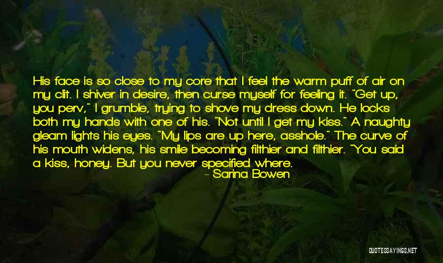 Widens Quotes By Sarina Bowen Widens Quotes By Sarina Bowen