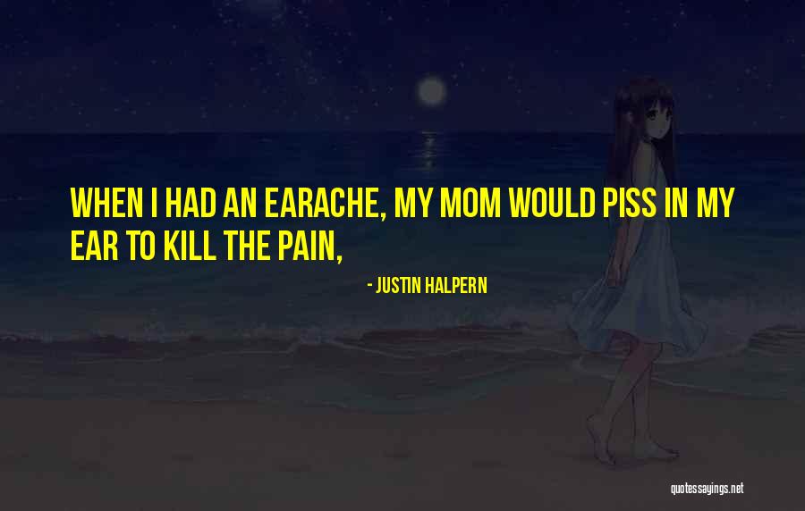 Widerbergs Quotes By Justin Halpern Widerbergs Quotes By Justin Halpern