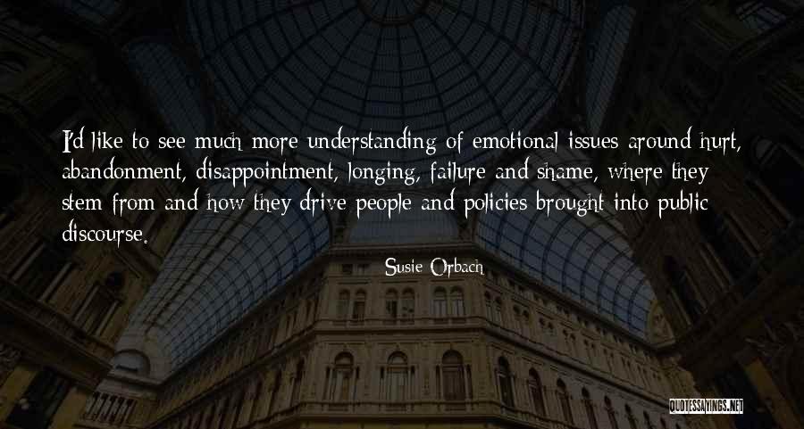 Widerbergs Quotes By Susie Orbach Widerbergs Quotes By Susie Orbach
