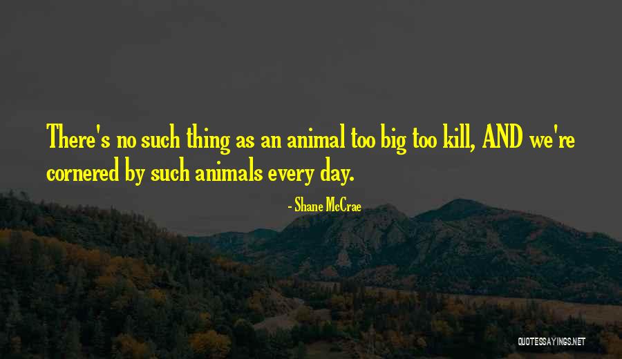 Wides Quotes By Shane McCrae Wides Quotes By Shane McCrae