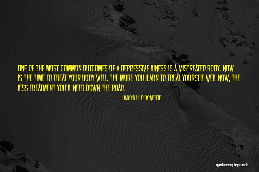 Wideway Episode Quotes By Harold H. Bloomfield Wideway Episode Quotes By Harold H. Bloomfield