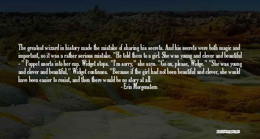 Widge Quotes By Erin Morgenstern Widge Quotes By Erin Morgenstern