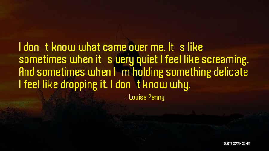 Widger And Widger Quotes By Louise Penny Widger And Widger Quotes By Louise Penny