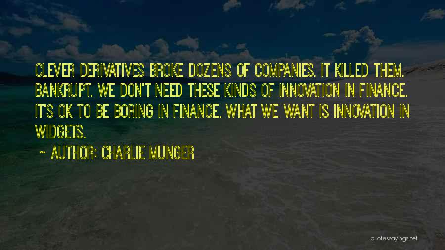 Widgets Quotes By Charlie Munger