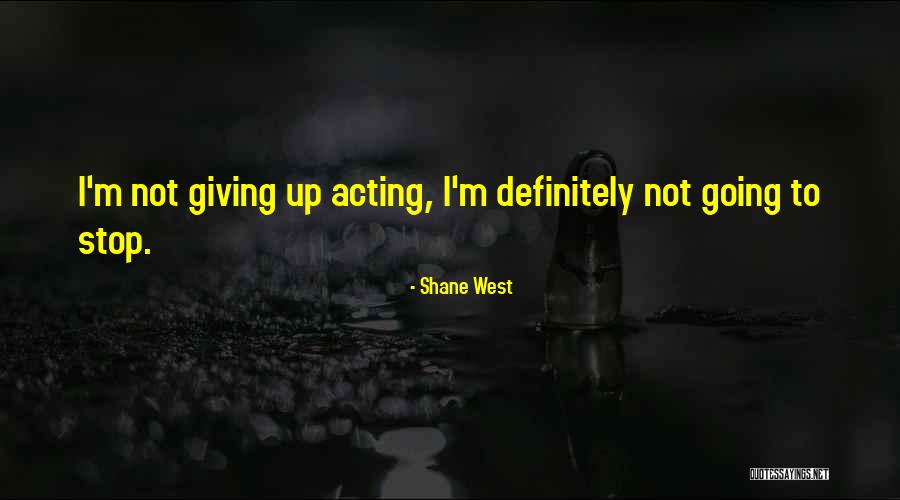 Widline Cadet Quotes By Shane West Widline Cadet Quotes By Shane West