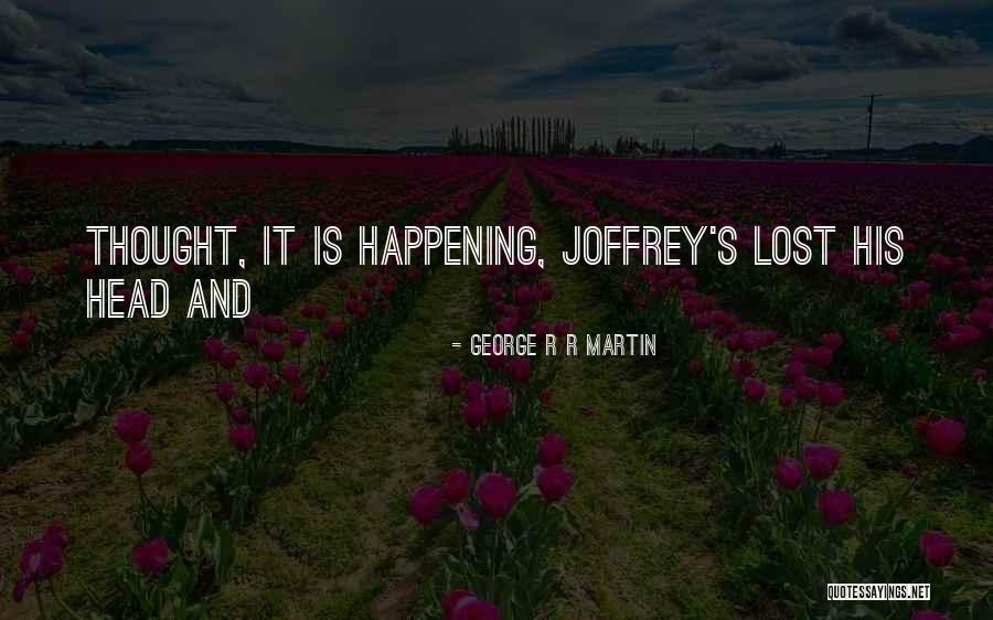 Widmann Diabelli Quotes By George R R Martin Widmann Diabelli Quotes By George R R Martin