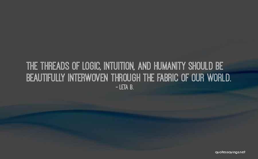 Widmayer Trente Quotes By Leta B. Widmayer Trente Quotes By Leta B.