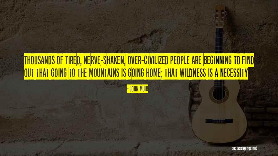 Widmore Band Quotes By John Muir Widmore Band Quotes By John Muir