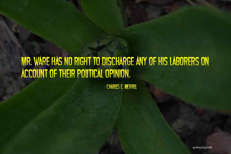 Widney Pierson Quotes By Charles E. Merrill Widney Pierson Quotes By Charles E. Merrill