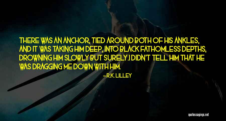 Widney Pierson Quotes By R.K. Lilley Widney Pierson Quotes By R.K. Lilley