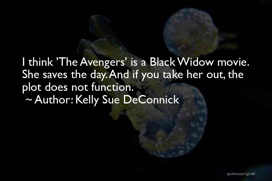 Widow Quotes By Kelly Sue DeConnick