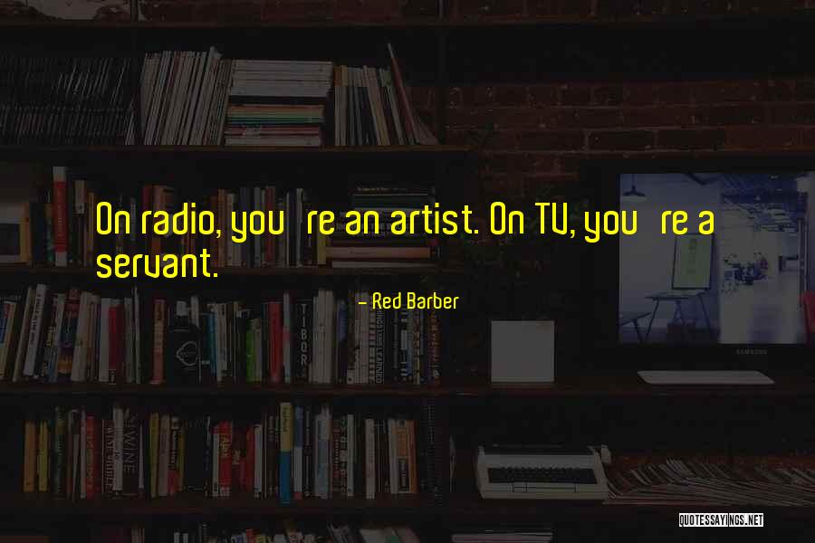 Widow Twankey Quotes By Red Barber Widow Twankey Quotes By Red Barber