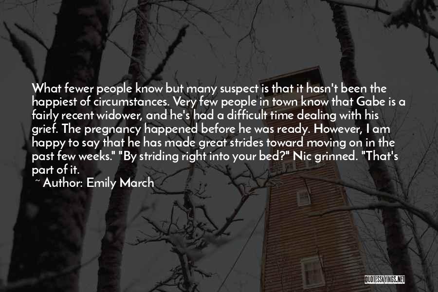 Widower Quotes By Emily March