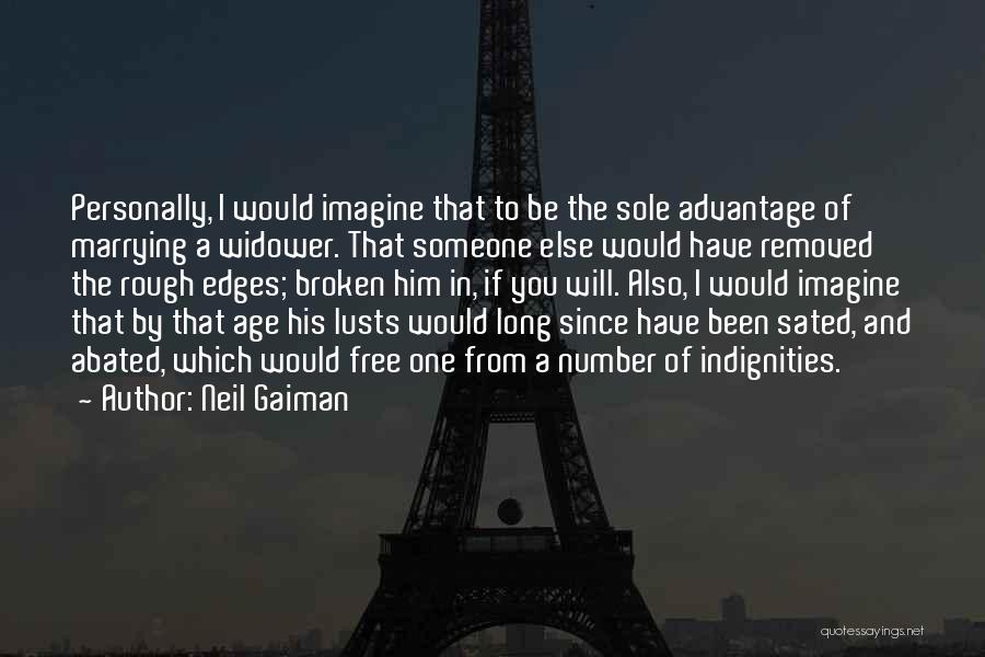 Widower Quotes By Neil Gaiman