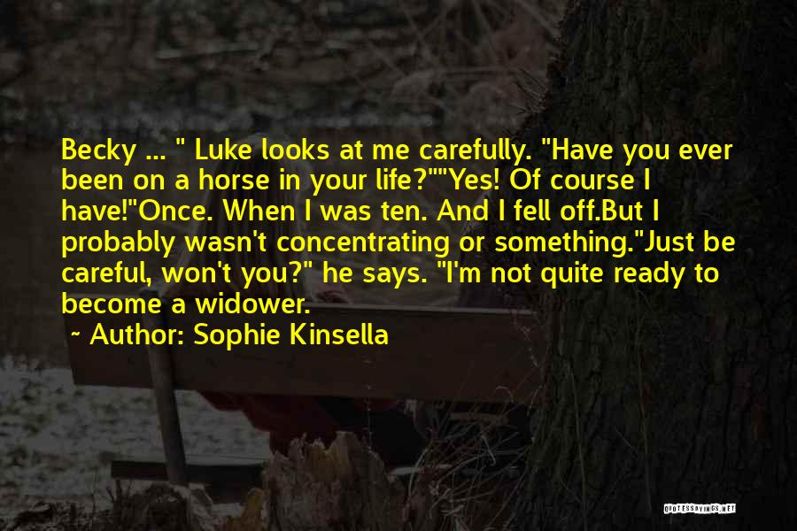 Widower Quotes By Sophie Kinsella