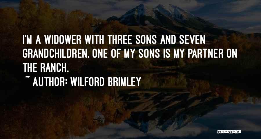 Widower Quotes By Wilford Brimley