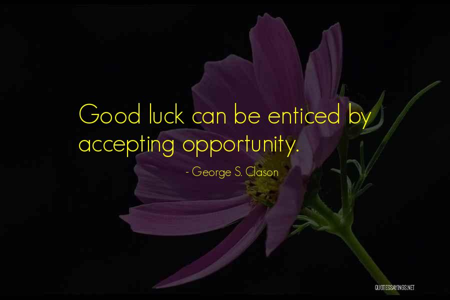Widows Remarrying Quotes By George S. Clason Widows Remarrying Quotes By George S. Clason