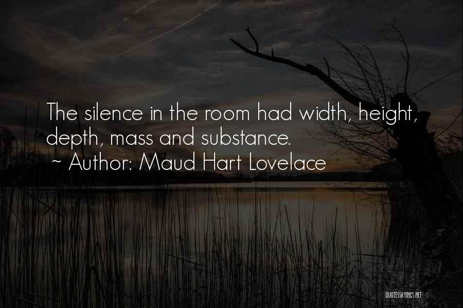 Width And Height Quotes By Maud Hart Lovelace