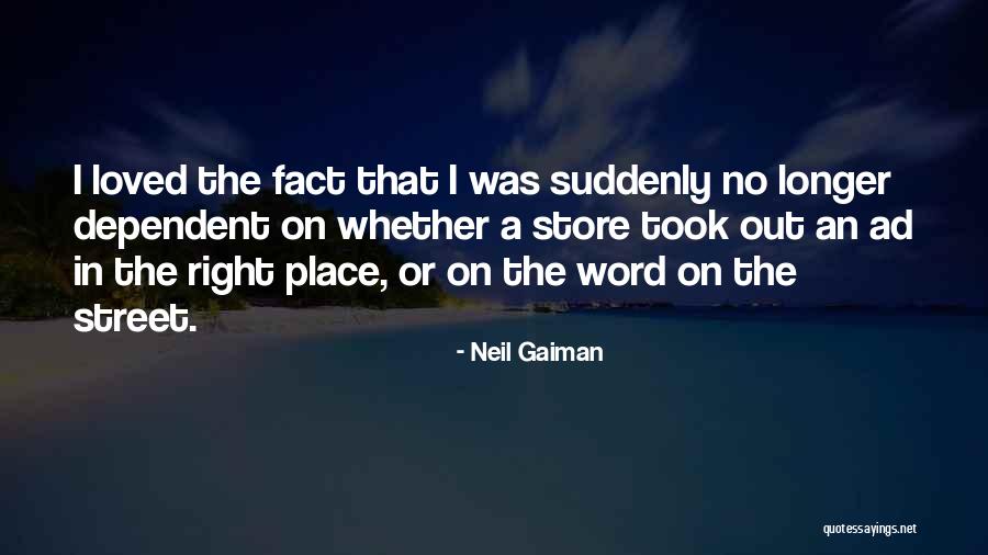 Width And Height Quotes By Neil Gaiman