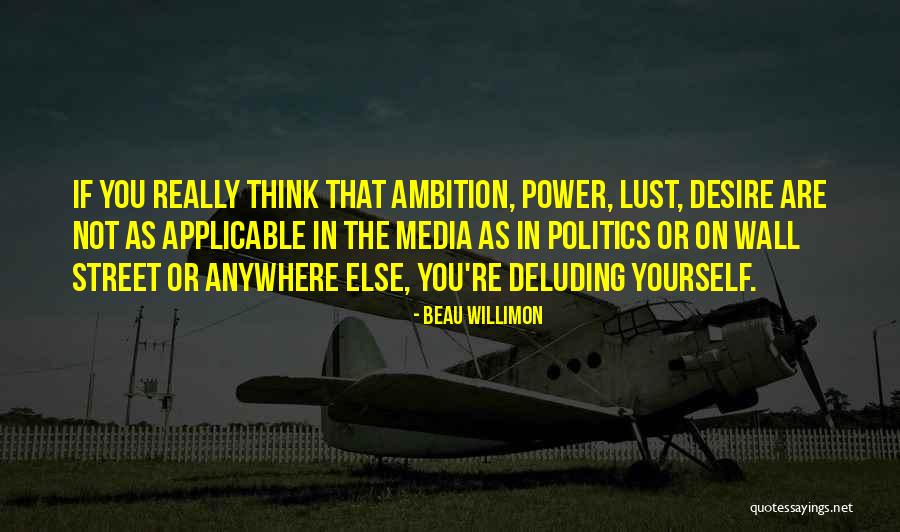 Widzialna Quotes By Beau Willimon Widzialna Quotes By Beau Willimon