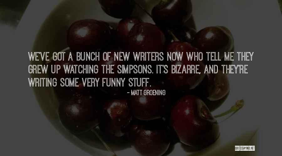 Wiebe Knives Quotes By Matt Groening Wiebe Knives Quotes By Matt Groening