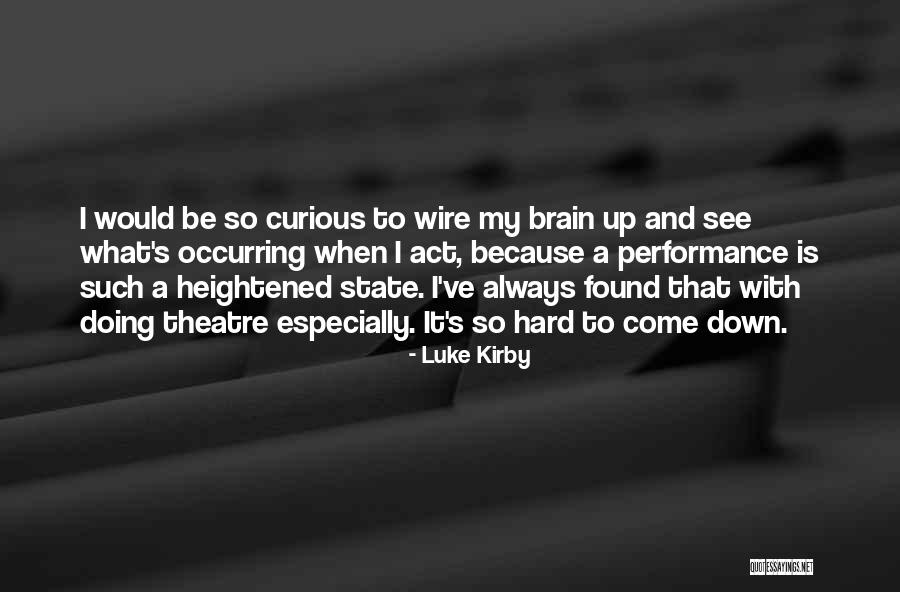 Wiecej Niz Klub Quotes By Luke Kirby Wiecej Niz Klub Quotes By Luke Kirby