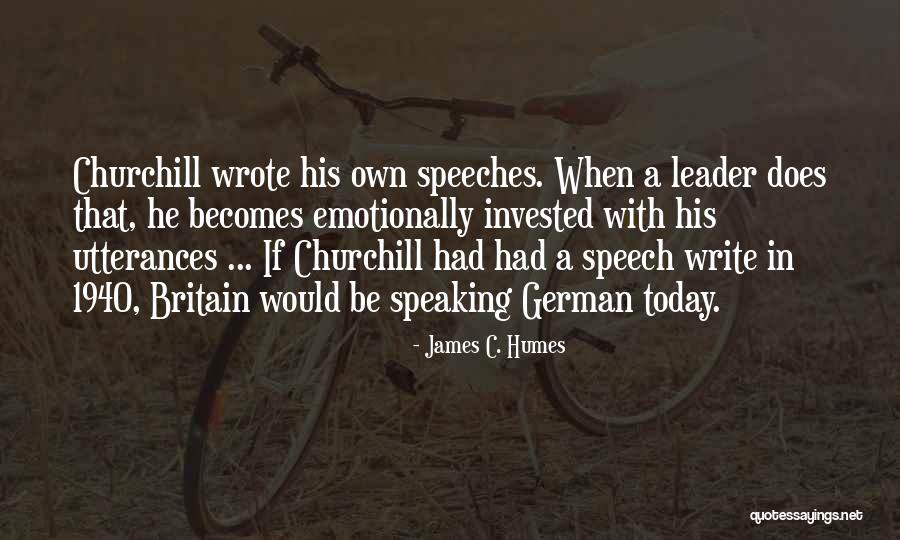 Wiecej Quotes By James C. Humes Wiecej Quotes By James C. Humes