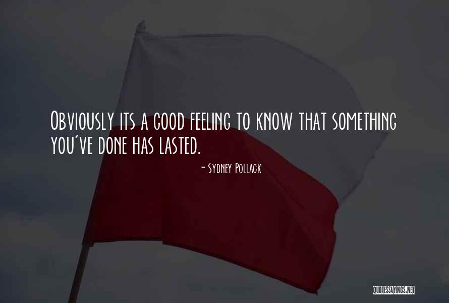 Wieckowski Aktor Quotes By Sydney Pollack Wieckowski Aktor Quotes By Sydney Pollack