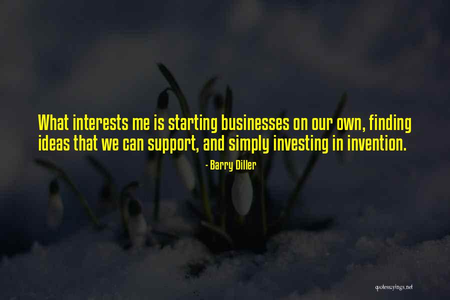 Wieczne Ognie Quotes By Barry Diller Wieczne Ognie Quotes By Barry Diller