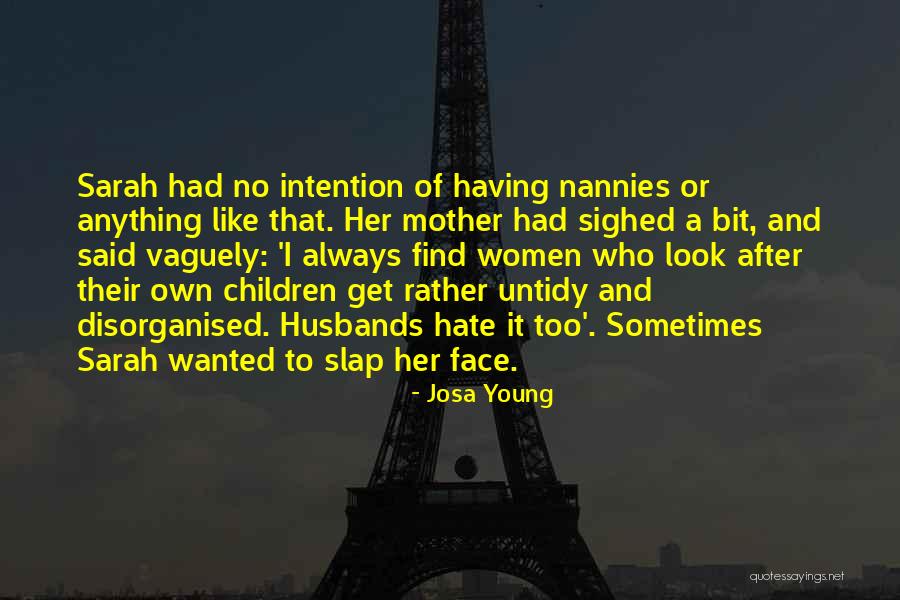 Wiedemann Franz Quotes By Josa Young Wiedemann Franz Quotes By Josa Young