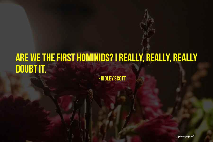 Wiederholen Magyarul Quotes By Ridley Scott Wiederholen Magyarul Quotes By Ridley Scott
