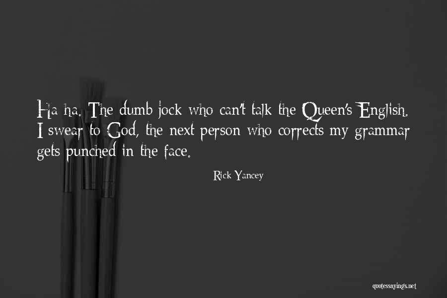 Wiederholen Von Quotes By Rick Yancey Wiederholen Von Quotes By Rick Yancey