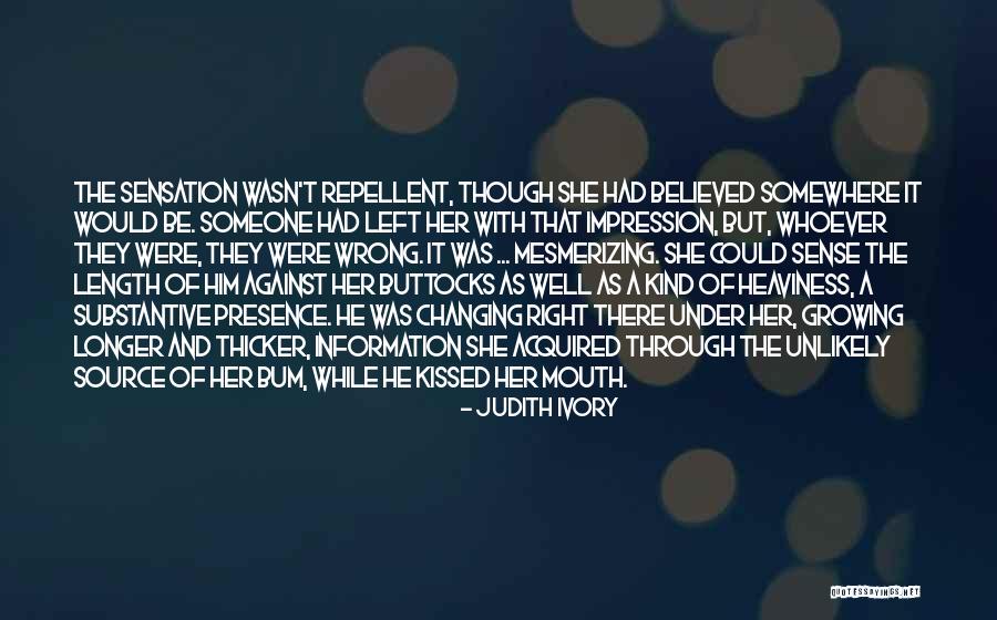 Wiederhorn House Quotes By Judith Ivory Wiederhorn House Quotes By Judith Ivory