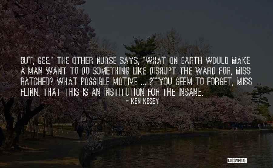 Wiederrich Paintings Quotes By Ken Kesey Wiederrich Paintings Quotes By Ken Kesey