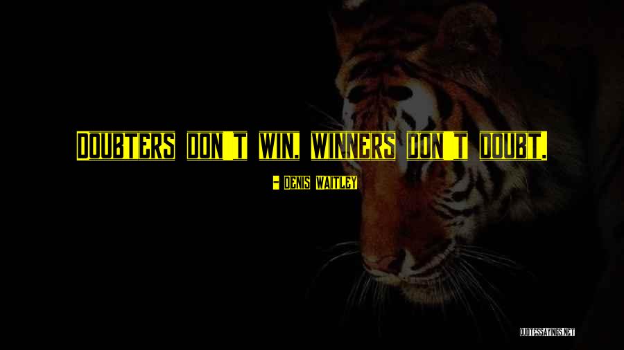 Wiedersehen Lead Quotes By Denis Waitley Wiedersehen Lead Quotes By Denis Waitley