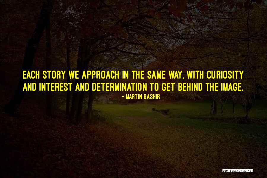 Wiederseim Quotes By Martin Bashir Wiederseim Quotes By Martin Bashir
