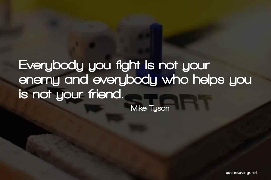 Wiedzialam Quotes By Mike Tyson Wiedzialam Quotes By Mike Tyson