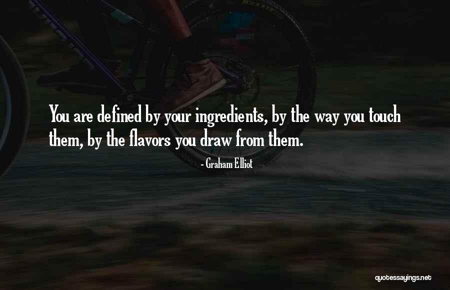 Wiefferink Denekamp Quotes By Graham Elliot Wiefferink Denekamp Quotes By Graham Elliot