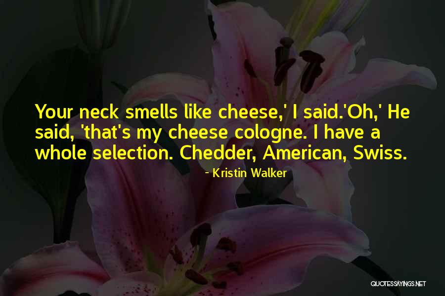 Wiegert Reality Quotes By Kristin Walker Wiegert Reality Quotes By Kristin Walker