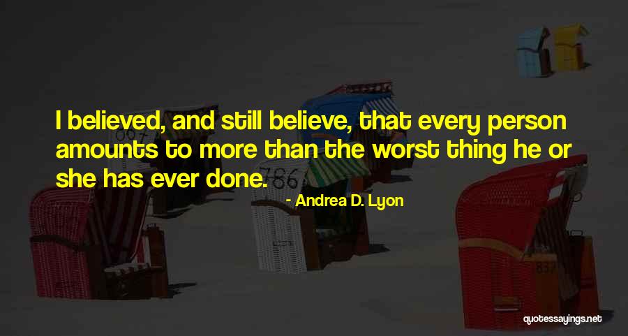 Wieje Od Quotes By Andrea D. Lyon Wieje Od Quotes By Andrea D. Lyon