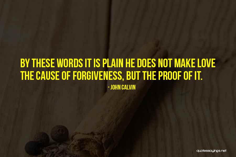 Wieje Sandalem Quotes By John Calvin Wieje Sandalem Quotes By John Calvin