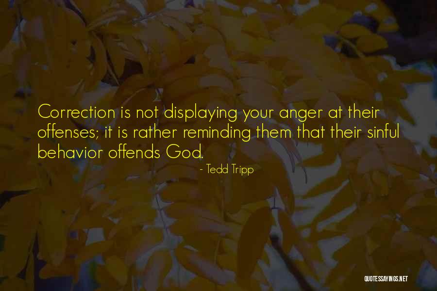 Wieken Bunschoten Quotes By Tedd Tripp Wieken Bunschoten Quotes By Tedd Tripp