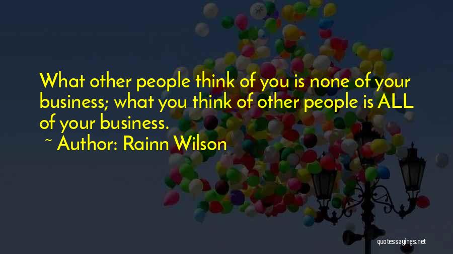 Wielded Chameleons Quotes By Rainn Wilson