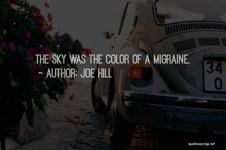 Wields Pronunciation Quotes By Joe Hill